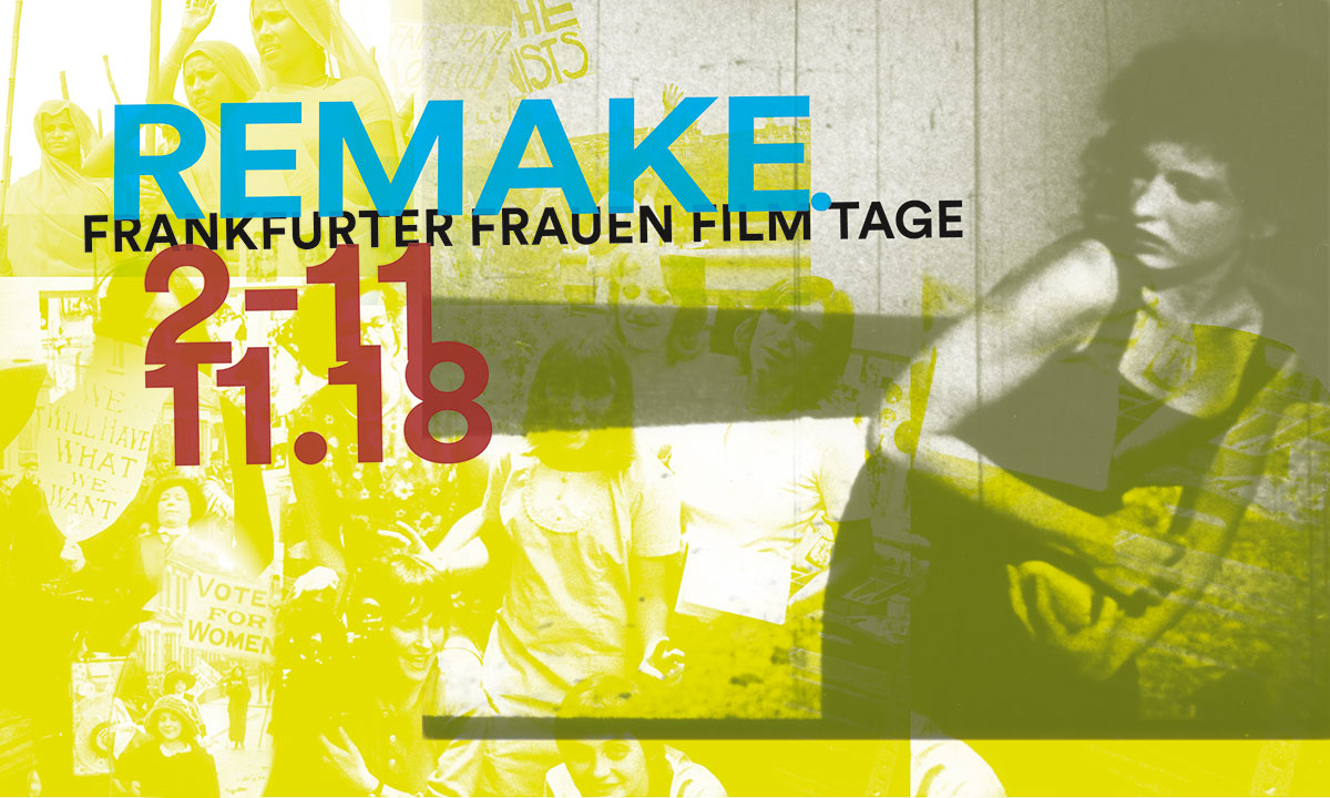 Bild fï¿½r den Film Remake. Frankfurter Frauen Film Tage